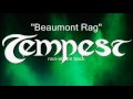 Tempest - Beaumont Rag