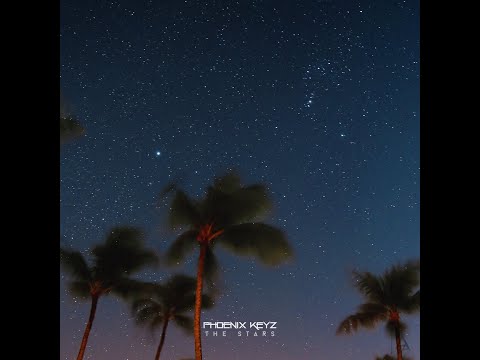 Phoenix Keyz - The Stars