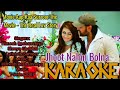 Jhoot Nahin Bolna karaoke // Aap Kaa Surroor // Himesh Reshammiya Shreya Ghoshal // opm malwa