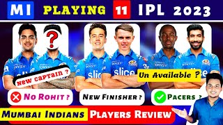 MUMBAI INDIANS (MI) Playing 11 2023|MUMBAI INDIANS 2023 Squad|MUMBAI INDIANS Target Players 2023