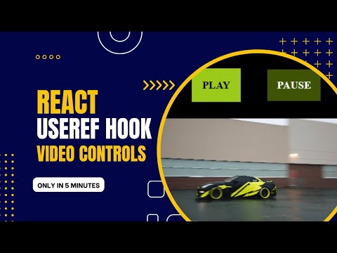 React useRef Hooks | Add Play Pause Button Functionality in Video Player  using React UseRef Hooks