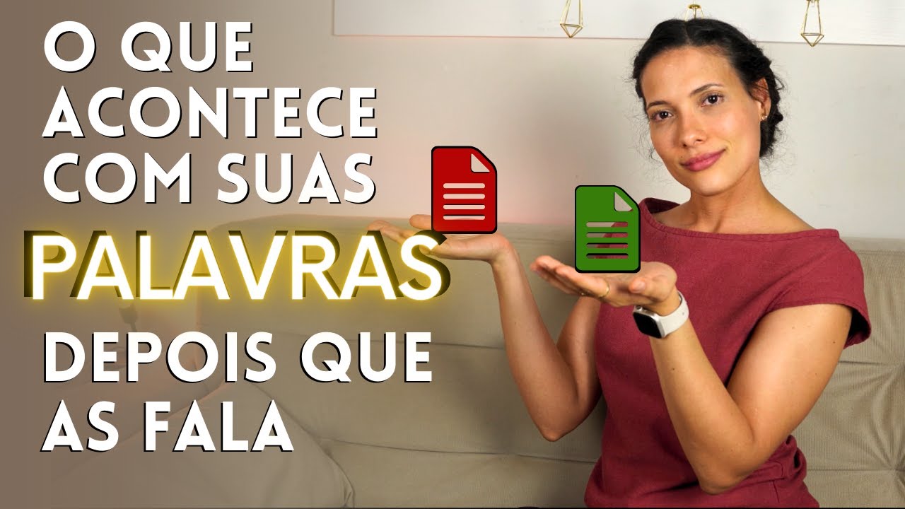 O Princípio da FALA e como suas PALAVRAS atuam no mundo espiritual - Série Princípios Espirituais