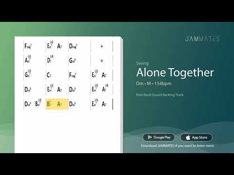 [JAZZ STANDARD] Alone Together (Dm, M, 154bpm, Swing) I Jazz Backing Track