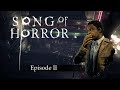 SONG OF HORROR Compilation Episode 2 Etienne Bertrand