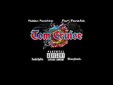 Fabian Panchino Feat. Fari Fanatic - "Tom Cruise" (Official Audio)
