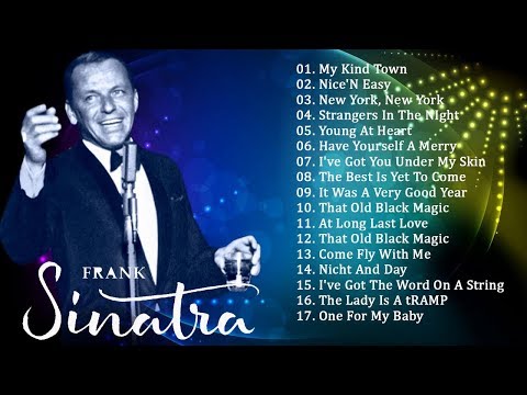 Frank Sinatra Greatest Hits Full Album 2018 - Frank Sinatra New Playlist 2018 Collection [NEW]