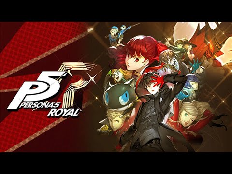(PS4) PERSONA 5 ROYAL - FULL Walkthrough - Intro & Chapter 1: Kamoshida's Castle (1/9)