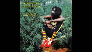 Peter Tosh (with Eric Clapton) - Legalize It Sessions (1976) - Bootleg Album