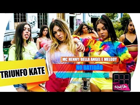 MC Henny, Bella Angel e Melody - No Batidão | KITBATIDÃO