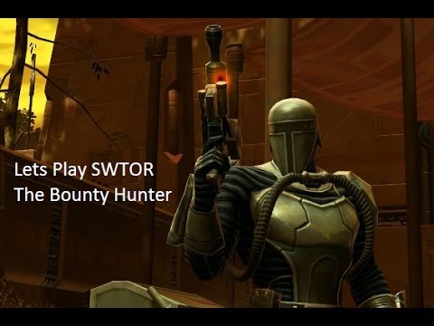Lets Play Swtor Bounty Hunter 01 Hutta