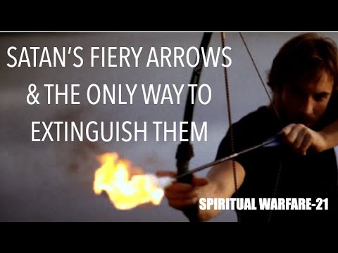 FTGC-42 UNDERSTANDING SATAN'S FLAMING ARROWS & UNLEASHING THE ONLY WAY TO EXTINGUISH THEM TODAY