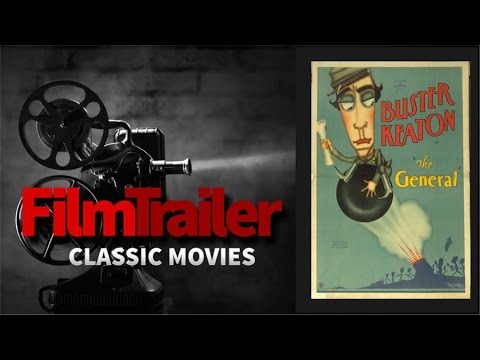 FILM TRAILER presents The General  Buster Keaton 1926 Classic Movie