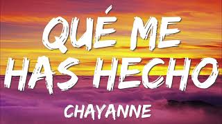 Chayanne- Que me has hecho (Letra)