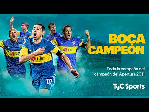 Boca Juniors Campeón Apertura 2011- Especial TyC Sports