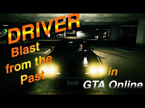 Blast from the Past from Driver 1 first mission in GTA 5