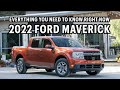 Are You Ready For This? 2022 Ford Maverick on Everyman Driver