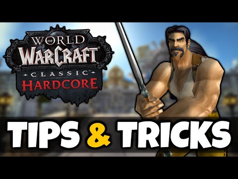 20 Tips & Tricks in Hardcore Classic WoW