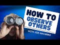 How To Observe Others JOE NAVARRO