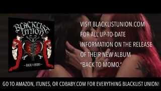 Blacklist Union Promo Commercial for 'Back to Momo'