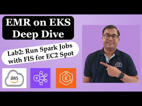 EMR on EKS Deep Dive | Lab1:  Run Spark Jobs with FIS for EC2 Spot