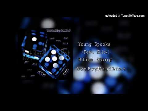 Young Spooks "Blue Gang" Ft. SlickMobb