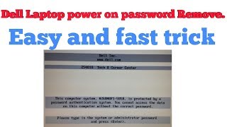 Dell Laptop Power on Password Remove just in 2 mints.