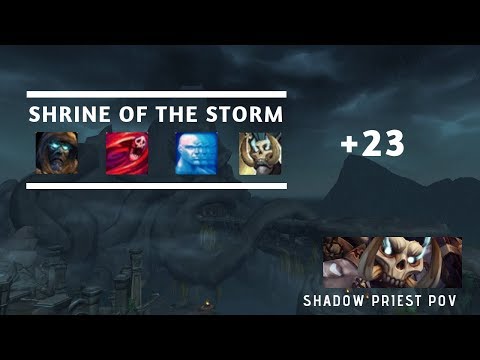 +23 Shrine of the Storm - Shadow Priest PoV