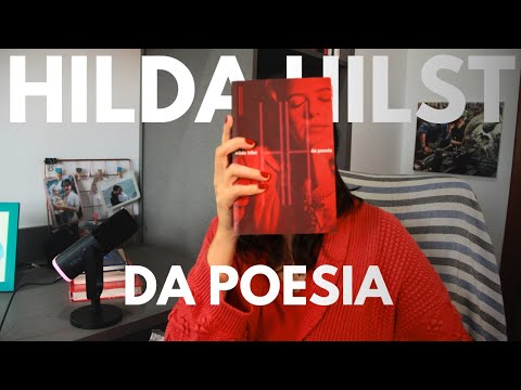 Da poesia (Hilda Hilst) | Por Suzana Sant'Anna