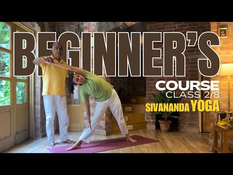 Sivananda Yoga Beginner's Course - Class 2/8