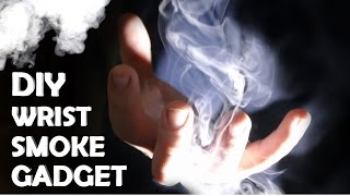 DIY Wrist Mounted Smoke Gadget - Make Smoke Magically Appear From Your Hand!!!