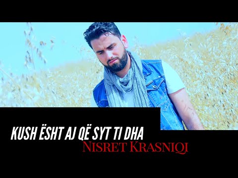 Nisret  Krasniqi - Kush është Ai që sytë t’i dha - ILAHI 2016