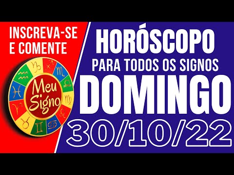 #meusigno HORÓSCOPO DE HOJE / DOMINGO DIA 30/10/2022 - Todos os Signos