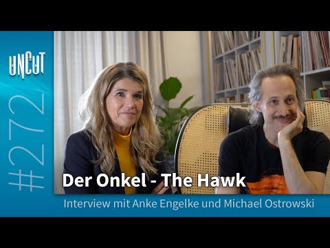 Interview mit Anke Engelke und Michael Ostrowski zum Film „Der Onkel - The Hawk“ (E272)
