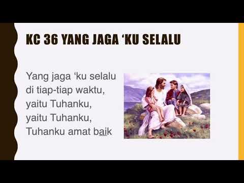 KC 36 Yang Jagaku Selalu (instrument only)