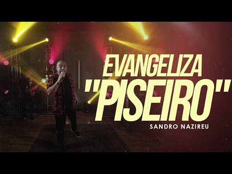 Sandro Nazireu - Evangeliza
