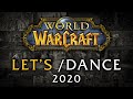 Let's /dance – All World of Warcraft dances – 2020 Edition