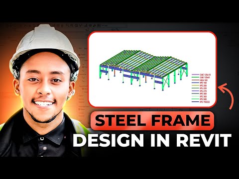 Design a complete Steel Frame in Robot Structural Analysis Professional