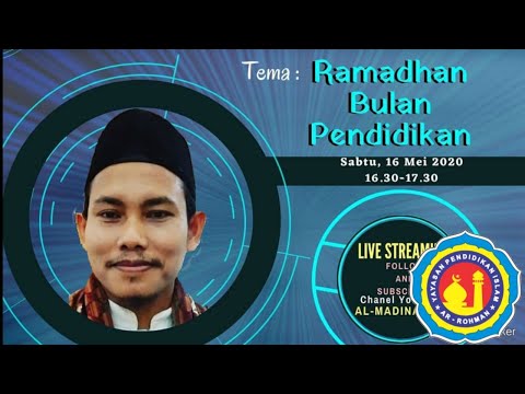 Pengajian Bulanan : Ramadhan Bulan Pendidikan