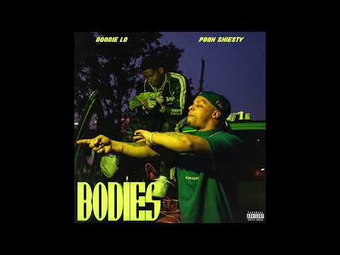 Doodie Lo feat. Pooh Shiesty - Bodies (Official Audio)