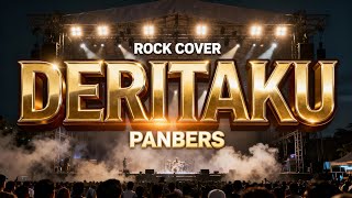 Download lagu DERITAKU – PANBERS (ROCK COVER BOLOTOK ) mp3