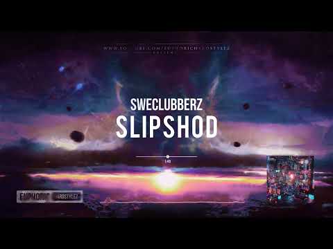SweClubberz - Slipshod [Free Release]