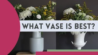 What shape vase is best for flower arranging?