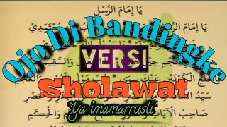 Download lagu Ojo Di Bandingke #Versi Sholawat Ya imamarrusli #Terbaru mp3