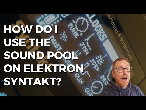 How do I use the sound pool on Elektron Syntakt?