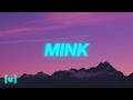 RosarioRay MINK Lyrics Mink Mink Mink Song