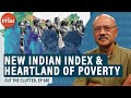 India Own Poverty Index Holds The Bimaru States Mirror For Us Has Surprises Good Bad