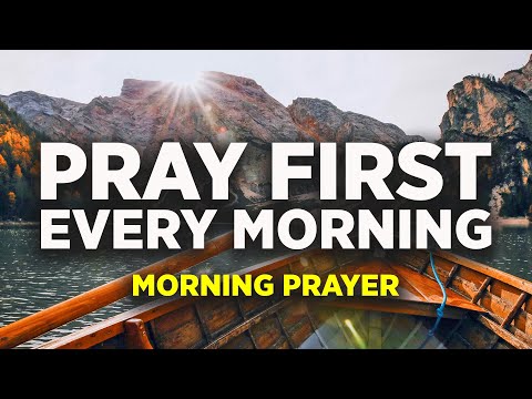Trust God With Everything & Continue Praying | A Blessed Morning Prayer