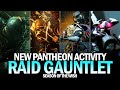 New Pantheon Activity Full Completion (Raid Boss Gauntlet) [Destiny 2]