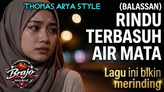 Download lagu BALASAN RINDU TERBASUH AIR MATA 😭 Slow Rock Melayu 2026 | Lagu Sedih Bikin Nangis Thomas Arya Style mp3
