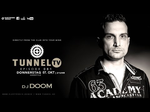 Tunnel TV ep081 - w/ DJ DOOM (Tunnel / HH) | Hardstyle, Oldskool, Hardtrance